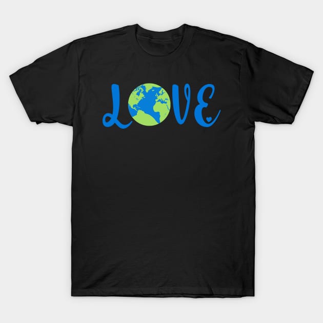 Earth Love Climate Change Environmental T-Shirt by Rosemarie Guieb Designs